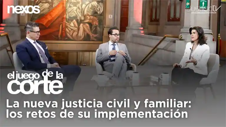 La nueva justicia civil y familiar: los retos de su implementación