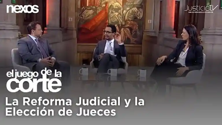 La Reforma Judicial y la elección de jueces