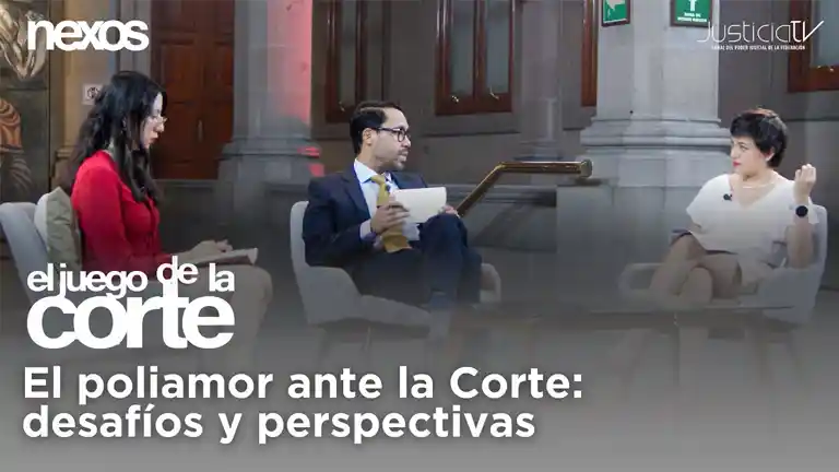 El poliamor ante la Corte: desafíos y perspectivas